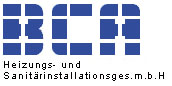 BCA - Heizungs- und Sanitärinstallationsges.m.b.H.